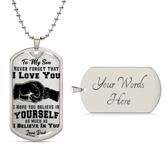 Son Never Forget I Love You - Dog Tag Necklace