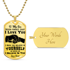 Son Never Forget I Love You - Dog Tag Necklace