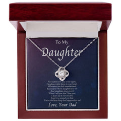 I'm Always With You, Daughter - Love Knot Necklace