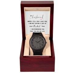 You Are My Life Husband- Wooden Watch